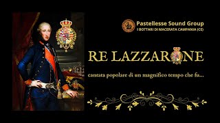 RE LAZZARONE  Pastellesse Sound Group quotI bottari di Macerata Campaniaquot [upl. by Woodley]