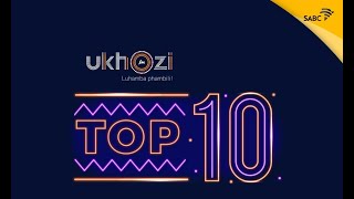 UKHOZI FM TOP 10  SONG OF THE YEAR 2020 [upl. by Iphigenia520]