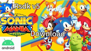 Sonic Mania Plus Rsdk v5 ATUALIZADO 2024 ANDROID MOBILE [upl. by Scevor]