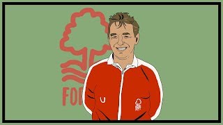 The Rise amp Fall Of Nottingham Forest [upl. by Hammad]