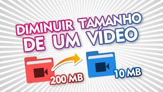 Como diminuir o tamanho de um video sem instalar programas [upl. by Anilrats]