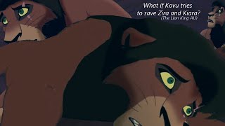 What if Kovu tries to save Zira and Kiara The Lion King AU [upl. by Channa]