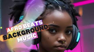 Afrobeat Instrumental Mix 1 Hour  Afrobeat Type Beat Mix 2024 [upl. by Eiramanad]