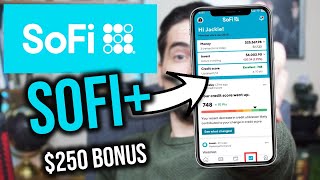 SoFi Plus Explained and how to signup  Up to 250 Bonus [upl. by Sydney]