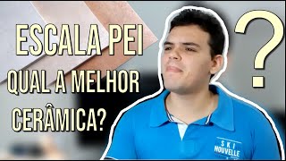 COMO ESCOLHER A SUA CERÂMICA OU PORCELANATO  ESCALA PEI [upl. by Hayyim]