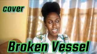 Broken Vessels  Hillsong Worship  Cover [upl. by Ordnasela704]