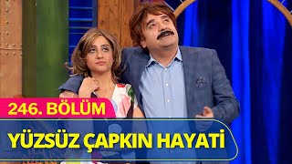 Yüzsüz Çapkın Hayati  Güldür Güldür Show 246Bölüm [upl. by Laux853]