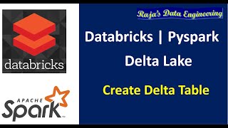 54 Databricks  Delta Lake Pyspark Create Delta Table Using Various Methods [upl. by Teevens]