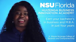 Huizenga Business Innovation Academy  Nova Southeastern University Premier Programs amp Scholarships [upl. by Htur]