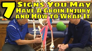 7 Signs You May Have A Groin Injury amp How to Wrap It [upl. by Guilbert]