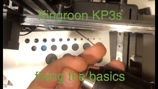 kingroon KP3s 3A fundamentals firmware and fixes [upl. by Haff794]