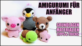 Amigurumi für Einsteiger  Häkeln für Anfänger  Grundkurs  Basics [upl. by Emanuele818]