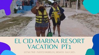 EL CID All Inclusive Marina Resort Vacation Part 1 [upl. by Ameline68]