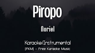 Noriel  Piropo KaraokeInstrumental  Cerrando Capítulo EP  FKM Free Karaoke Music [upl. by Redan260]