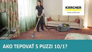 Kärcher radí  Ako tepovať s Puzzi 101 [upl. by Ruffo295]