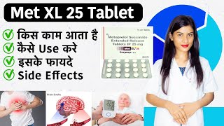 Met Xl 25 Tablet Uses in Hindi  Metoprolol Succinate Prolonged Release Tablets Ip 25 Mg in Hindi [upl. by Ceevah]