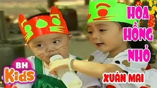 Em Là Hoa Hồng Nhỏ ♫ Em Sẽ Là Mùa Xuân Của Mẹ ♫ Xuân Mai  Nhạc Thiếu Nhi Hay Nhất Cho Bé [upl. by Aiela]