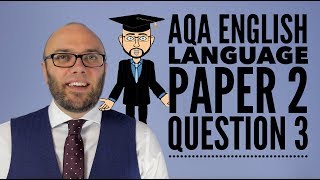 AQA English Language Paper 2 Question 3 2025 amp 2026 [upl. by Assilram]