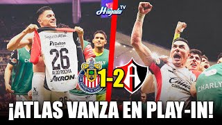 🚨ATLAS ELIMINA A CHIVAS Y AVANZA EN PLAY IN  Chivas 12 Atlas [upl. by Ilyah355]