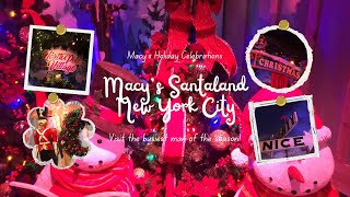 MACYS SANTALAND 2024 [upl. by Alyahsat388]