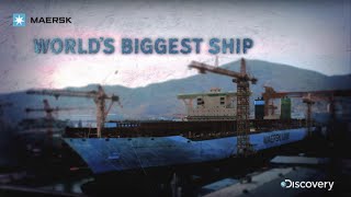 Maersk  Worlds Biggest Ship  Discovery Channel [upl. by Gertrudis863]