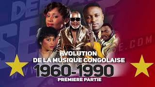 Evolution de la Musique Congolaise  Les Grands Succès de 1960 à 1990  Première Partie Congo Music [upl. by Noizneb4]