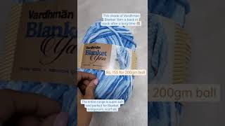 Vardhman Blanket Yarn Rs 155 only soft baby blanket yarn [upl. by Rabelais]