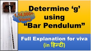 Bar Pendulum  Full Experiment amp Viva in हिन्दी  Practical File [upl. by Camella]