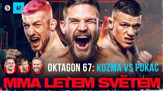 MMA LETEM SVĚTEM 326  OKTAGON 67 Kozma vs Pukač Brichta v KSW na hraně Strickland vs du Plessis [upl. by Longan215]