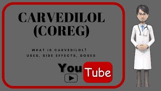 💊What is carvedilol Side effects uses benefits and doses of carvedilol CoregCoreg CR💊 [upl. by Cato]