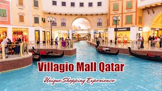 Villaggio Mall Qatar A Unique Shopping Experience [upl. by Saber]