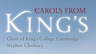 Carols From King’s – The Choir of King’s College Cambridge Full Album [upl. by Drucilla]