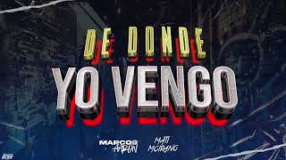 De Donde Yo Vengo  Marcos Aaron Ft Mati Moirano GuarachaAleteo💣💸🎷 [upl. by Devlin]