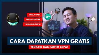 VPN Gratis Terbaik dan Super Cepat Mantap [upl. by Ottavia]