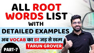 Root Words Part 7  The Best way to Improve Vocabulary  Tarun Grover [upl. by Suoirred965]