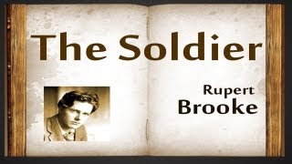 The Soldier by Rupert Brooke  Poetry Reading [upl. by Iago382]