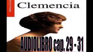 AUDIO LIBRO CLEMENCIA DE IGNACIO MANUEL ALTAMIRANO 9 [upl. by Arteid]