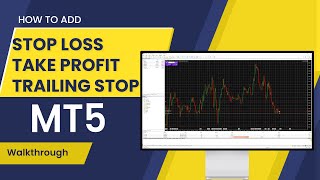 How to setup Stop Loss  Take Profit amp Trailing Stop on MT5 [upl. by Anivahs]