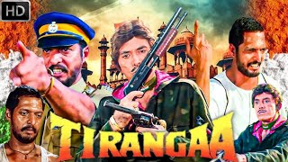 Tirangaa Full Movie  Raaj Kumar  Nana Patekar  Mehul Kumar  Alok Nath  Review amp Facts HD [upl. by Bliss]