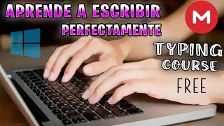 Aprende a escribir correctamente 💻 Curso de mecanografía 💻 Typing course [upl. by Oriel363]