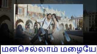 Manasellam Mazhaiye with Lyrics Tamil Font [upl. by Tnilk]