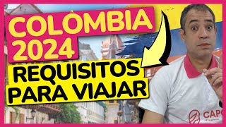 REQUISITOS PARA VIAJAR PARA COLÔMBIA EM 2024  DOCUMENTOS VACINAS EXIGIDAS CHECK  MIG [upl. by Clougher184]