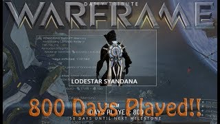 Warframe  800 Days Played Reward Lodestar Syandana [upl. by Ennovihc]