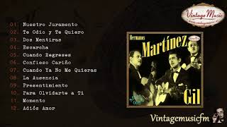 Hermanos Martinez Gil Trio Colección Mexico Rancheras 5 Full AlbumÁlbum Completo [upl. by Petrine]