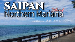 SAIPAN  THE LARGEST ISLAND OF NORTHERN MARIANA ISLAND THE PARADISE OF SAIPAN [upl. by Amalea]