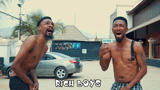 RICH BOYS  YAWA SKITS Episode 27 [upl. by Burg]