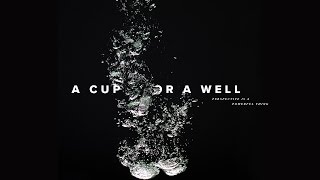 A Cup Or A Well  Jentezen Franklin [upl. by Ettenan871]