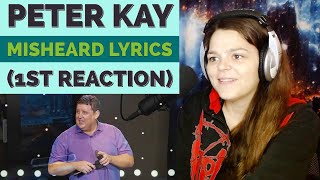 Peter Kay  Misheard Lyrics FIRST REACTION  I cannot unhear these [upl. by Agretha]