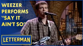 Weezer Performs quotSay It Aint Soquot  Live On Letterman [upl. by Natan]