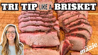 TRI TIP LIKE A BRISKET  How to smoke Brisket style Tri Tip  Pit Boss Austin XL Onyx Edition [upl. by Jamie]